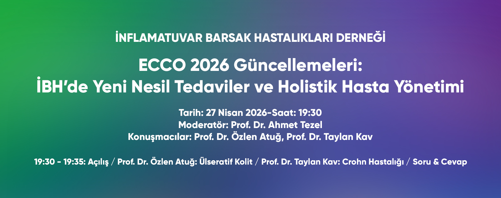 ECCO 2026 Güncellemeleri: İBH’de Yeni Nesil Tedaviler ve Holistik Hasta Yönetimi